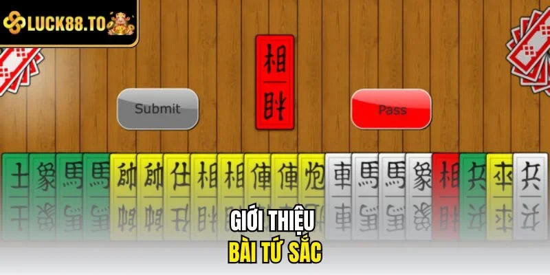 Giới thiệu bài tứ sắc